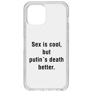 Чохол прозорий з принтом №63 "Sex is cool, but putin`s death better" iPhone 11 Pro Max 1043-37 фото